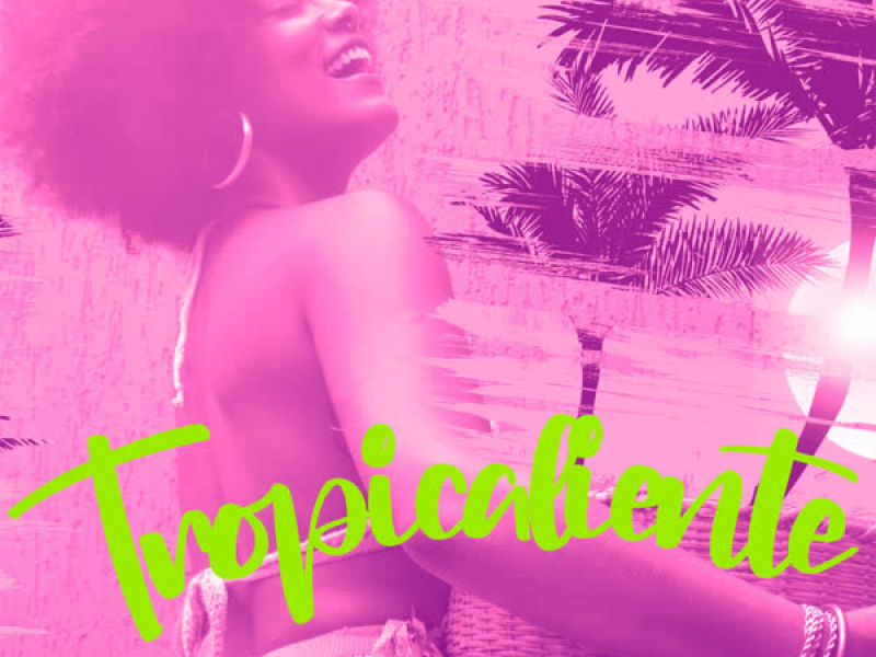 Tropicaliente (Single)