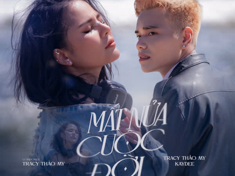 Mất Nửa Cuộc Đời (Single)