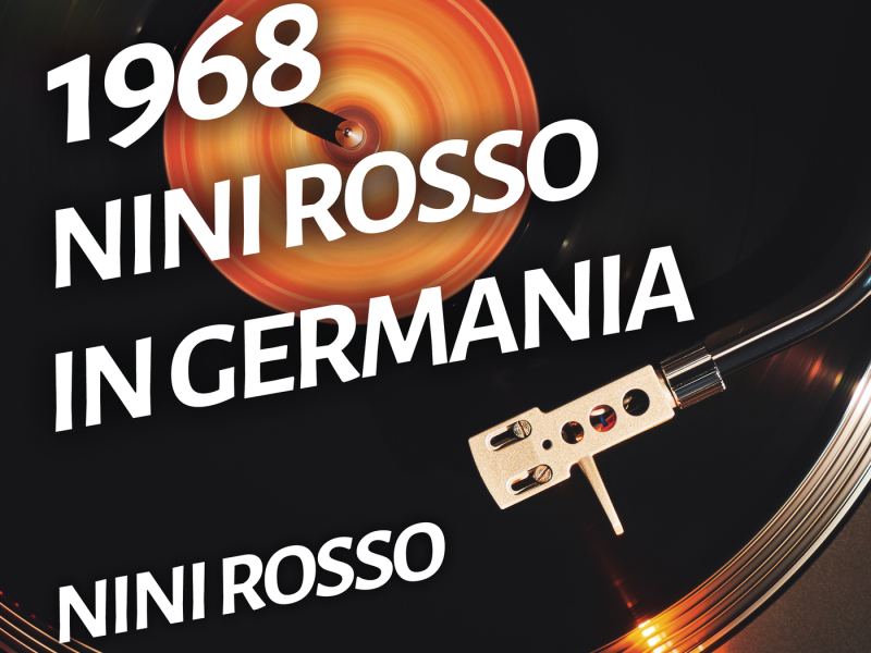 Nini Rosso in Germania