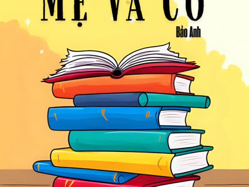 Mẹ Và Cô (Single)