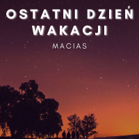 Ostatni Dzień Wakacji (Single)