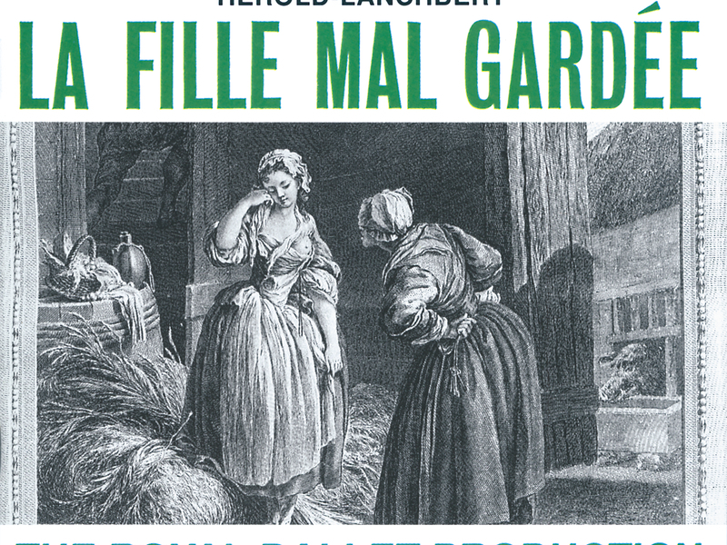 Hérold: La Fille mal gardeé - Highlights