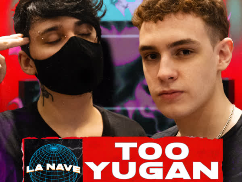 Too Yugan - La Nave #5 (Single)
