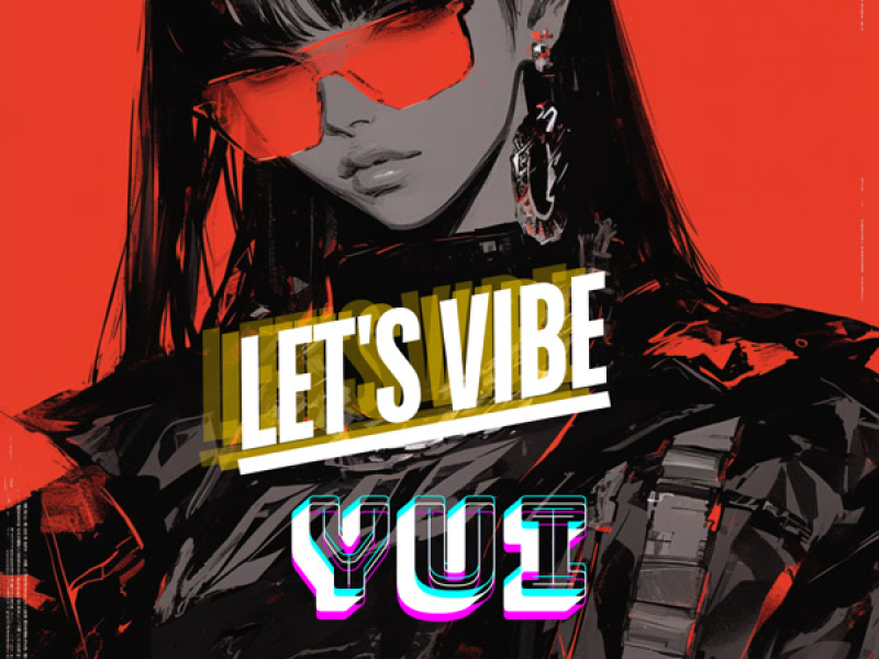 Let's Vibe (rap) (Single)