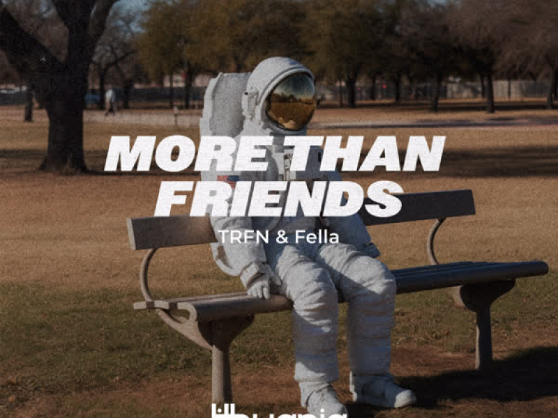 More Than Friends (Single)