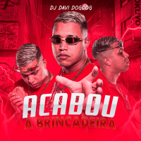 Acabou a Brincadeira (Single)