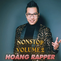 Nonstop Hoàng Rapper, Vol. 2
