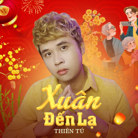 Xuân Đến Lạ (Single)