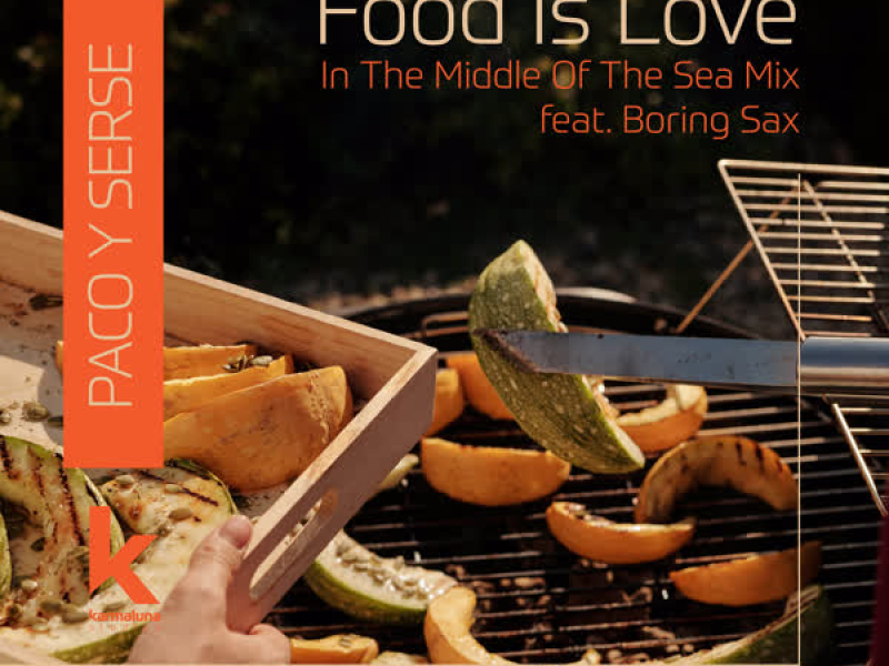 Food is Love (Single)