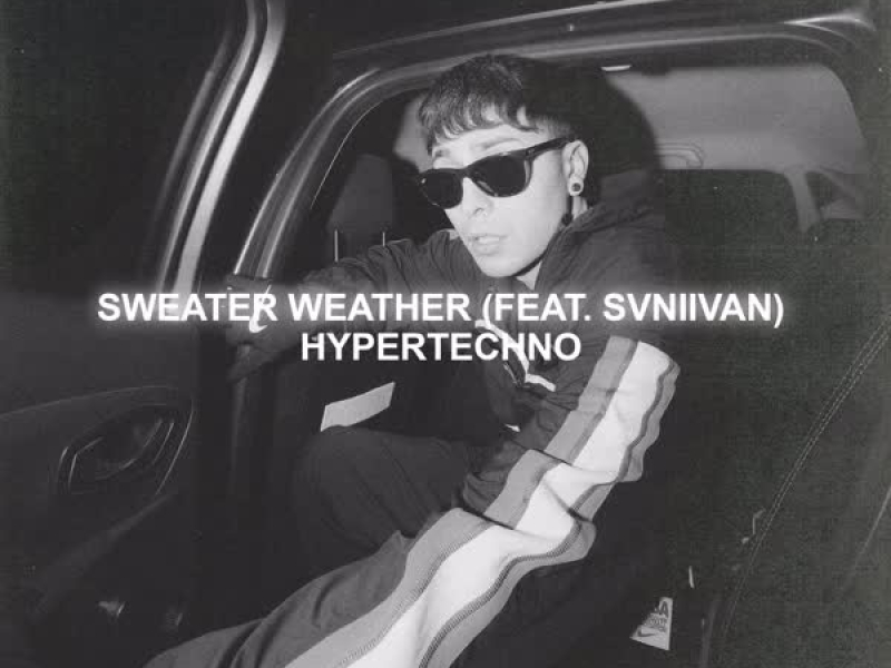 Sweater Weather (feat. Svniivan) (EP)