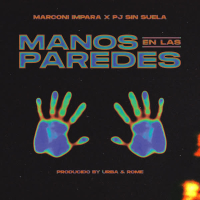 Manos En Las Paredes (Single)