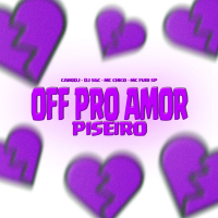 OFF PRO AMOR (PISEIRO) (Single)