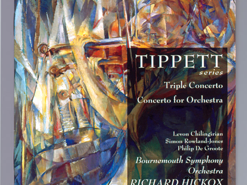 Tippett: Triple Concerto & Concerto for Orchestra