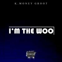 I'm The Woo (Single)