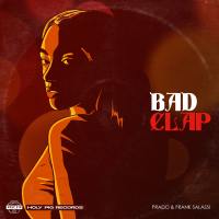 Bad Clap (Single)