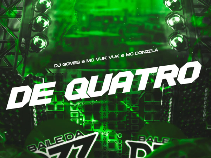 DE QUATRO (Single)