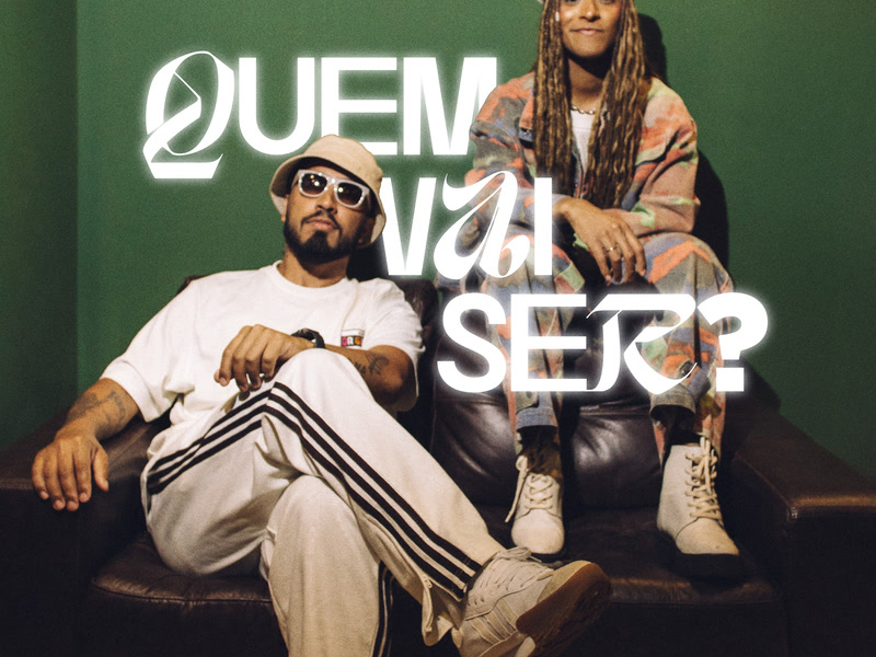 Quem Vai Ser? (Single)