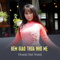 Đêm Giao Thừa Nhớ Mẹ (Single)