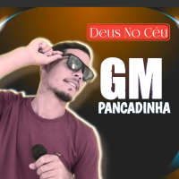 Deus No Céu - GM Pankadinha (Single)
