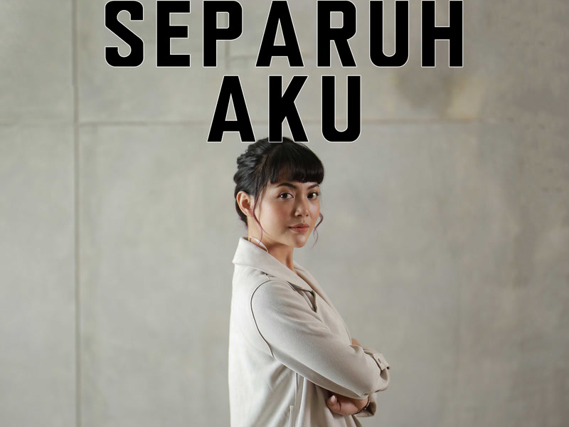 Separuh Aku (Single)