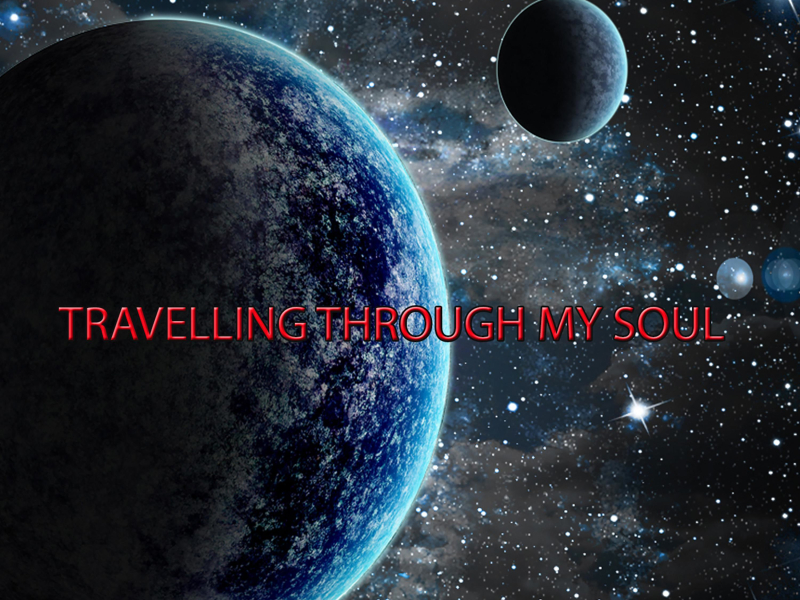 Travelling Through My Soul (Single)