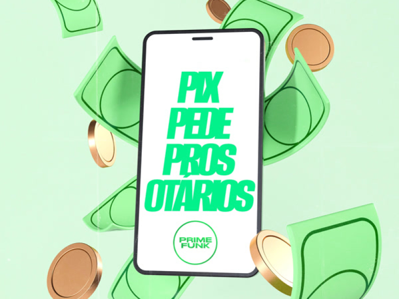 Pix Pede Pros Otários (Single)