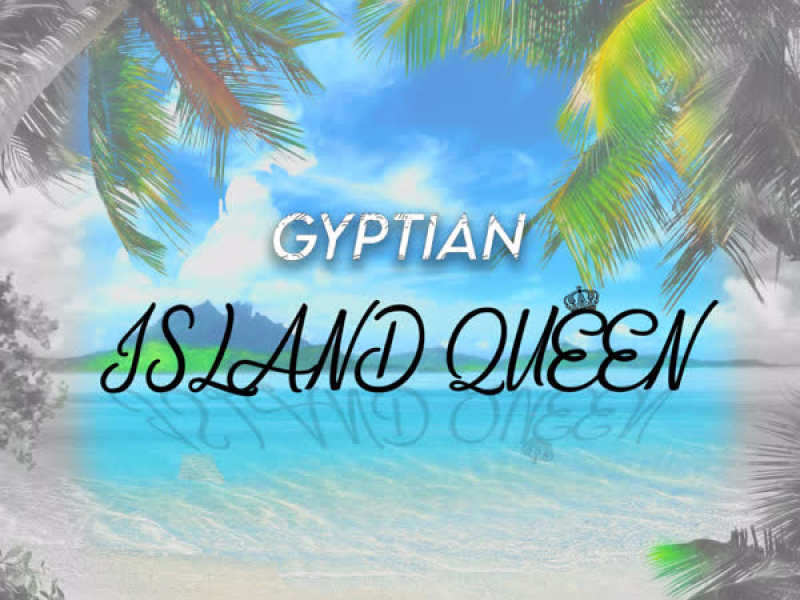 Island Queen (Single)