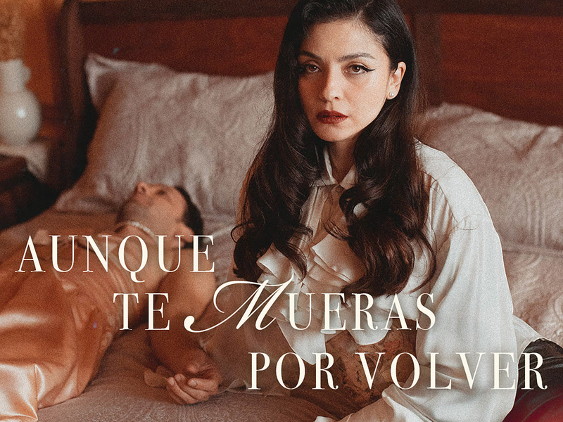 Aunque Te Mueras Por Volver (Versíon Video) (Single)