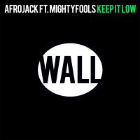 Keep It Low (Single)