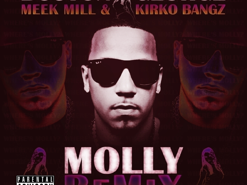 Molly (Remix) (feat. Meek Mill & Kirko Bangz)