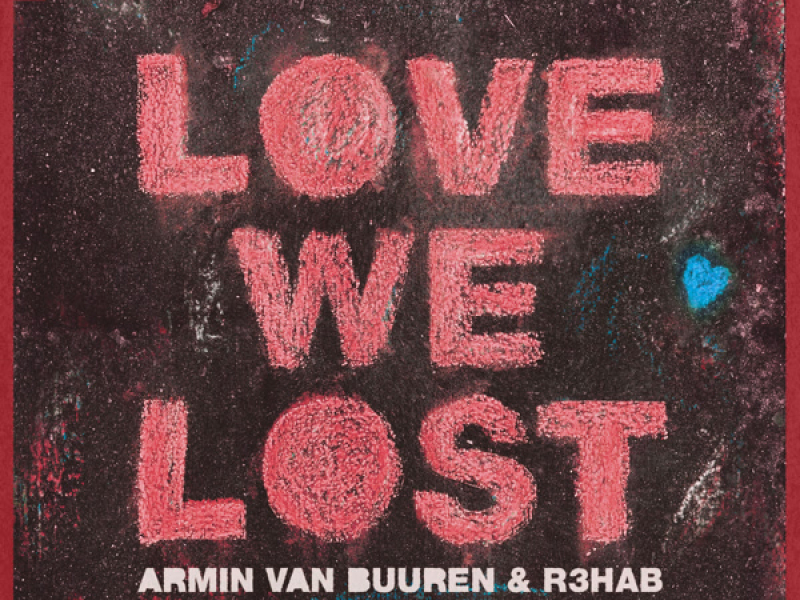 Love We Lost (VIP Mix / Skytech Remix) (Single)