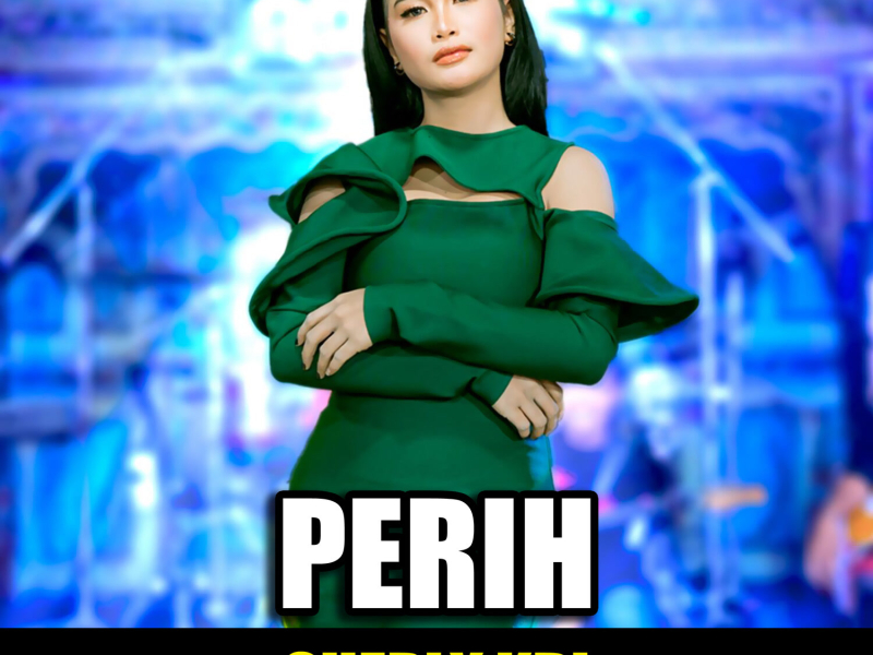 Perih (Single)