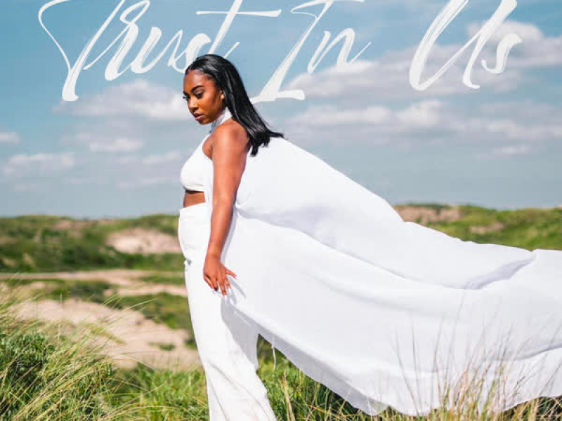 Trust In Us (Single)