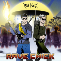 Rave Chick (Single)