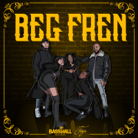 Beg Fren (Single)