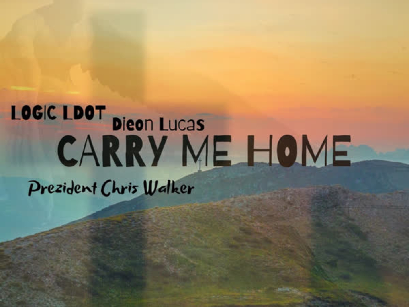 Carry Me Home (Single)