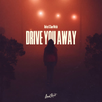 Drive You Away (Single)