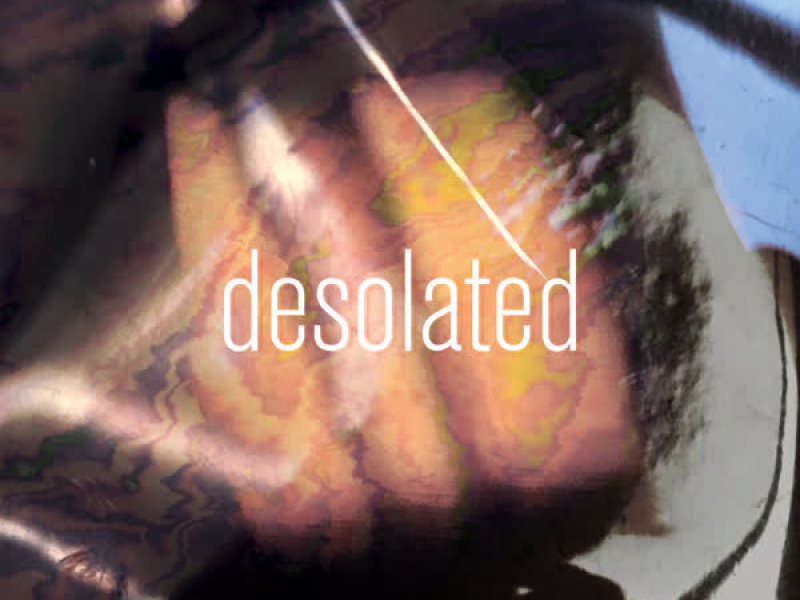 Desolated (Single)