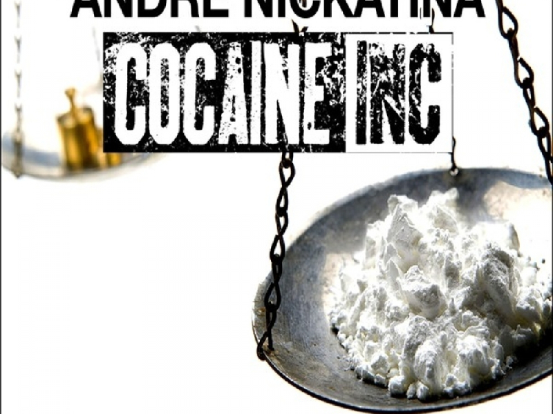 Cocaine Inc. (Cocaine Raps 1, 2, & 3)