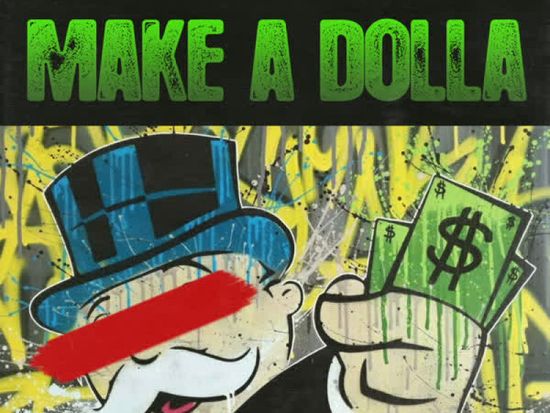 Make a Dolla (Single)