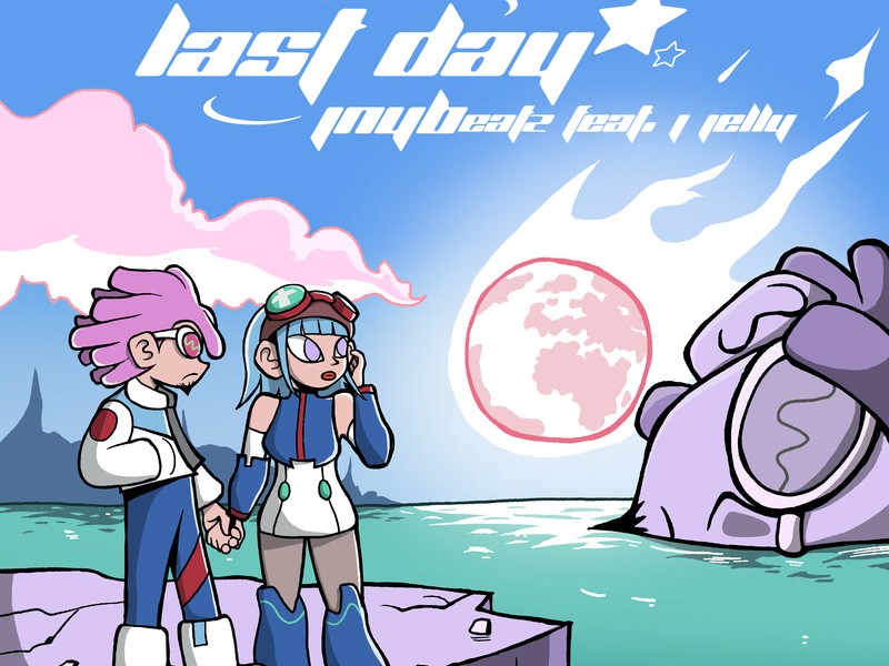 Last Day (feat. J Jelly) (Single)