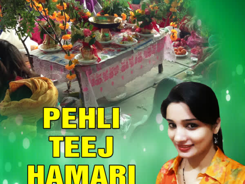Pehli Teej Hamari (Single)