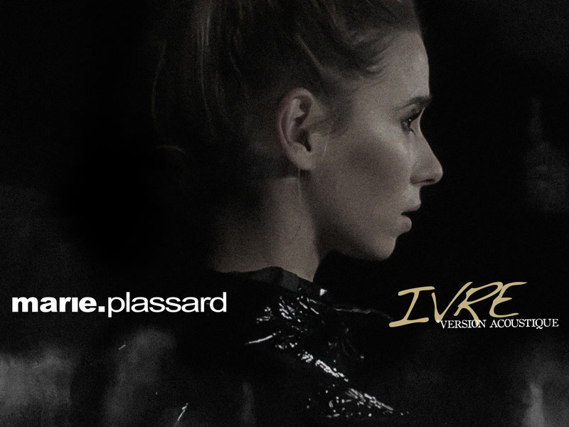 Ivre (Version acoustique) (Single)