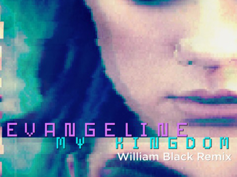 My Kingdom (William Black Remix)