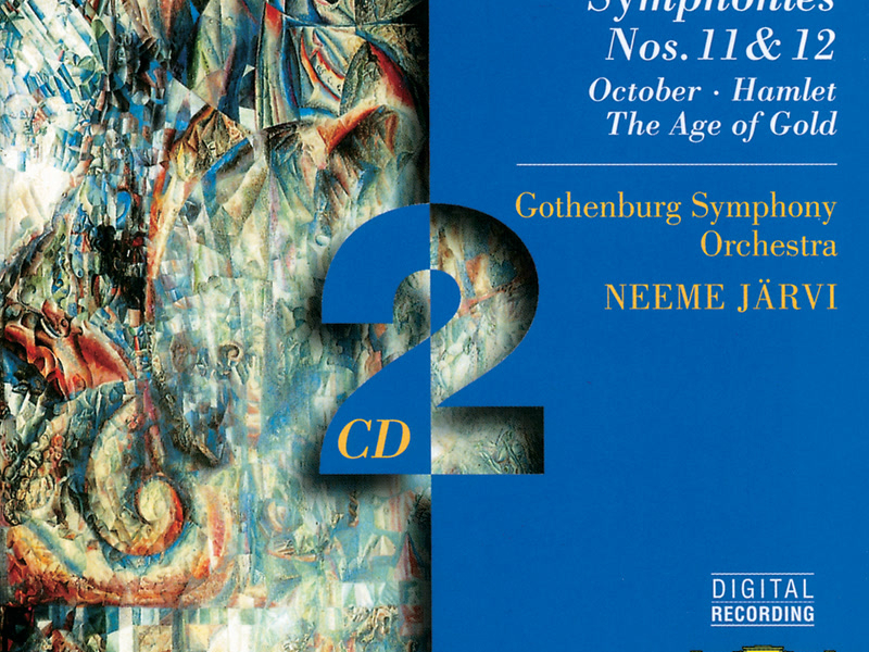 Shostakovich: Symphonies Nos. 11 & 12; October; Hamlet; The Age of Gold