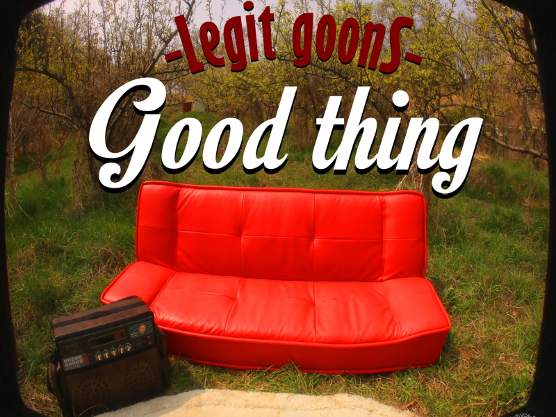 Good Thing (Single)