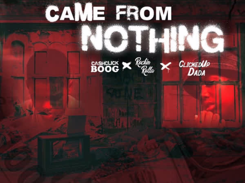 Came from Nothing (Single)