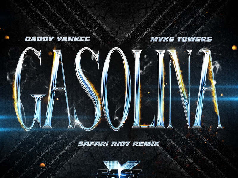 Gasolina (feat. Myke Towers) (Safari Riot Remix) (Single)