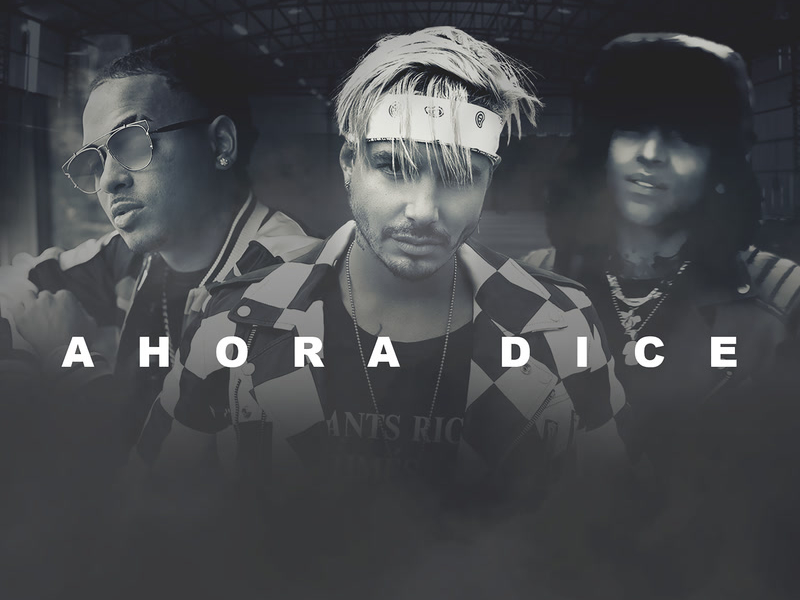 Ahora Dice (Single)