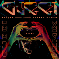 G U C C I (Remix) (Single)